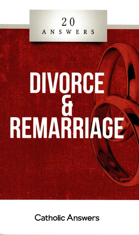 20 Answers – Divorce and Remarriage