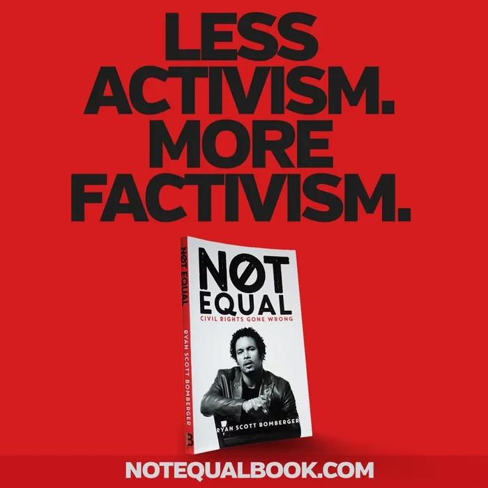 “NOT EQUAL: Civil Rights Gone Wrong” book by Ryan Bomberger – DONATION