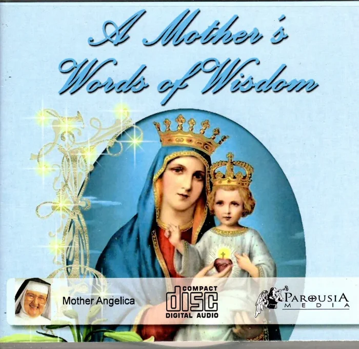 A Mother’s Words of Wisdom CD