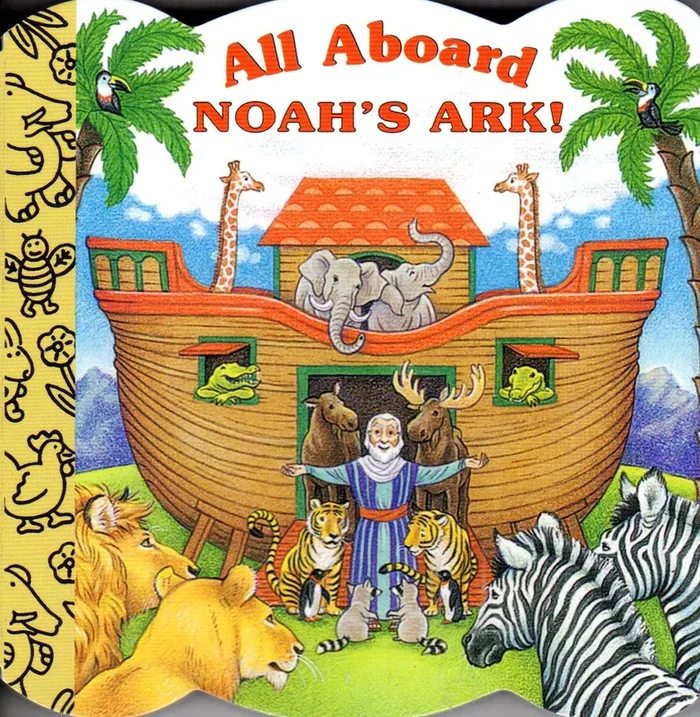 All Aboard Noah’s Ark!