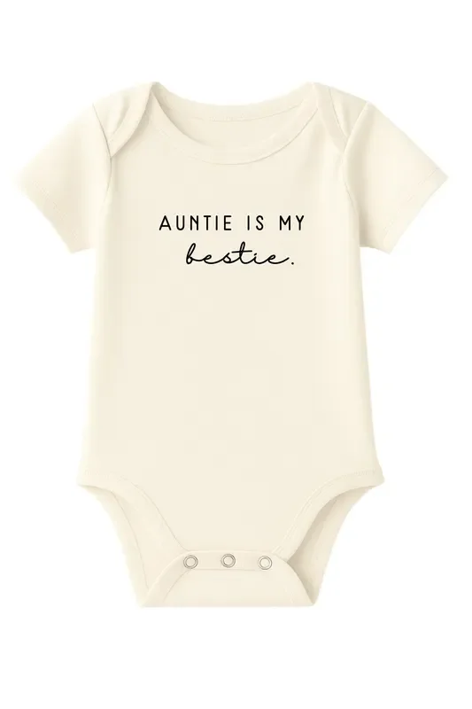 Auntie Is My Bestie Organic Cotton Baby Bodysuit Short Sleeve