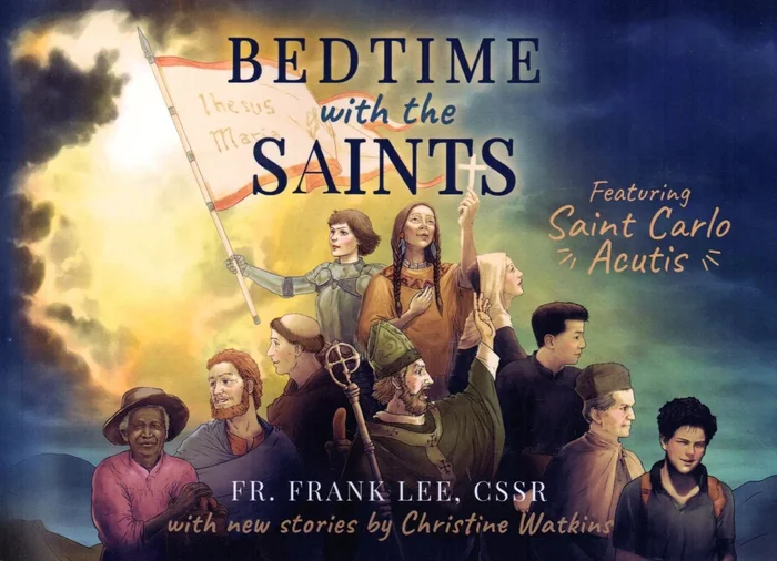 Bedtime with the Saints: Featuring Carlo Acutis