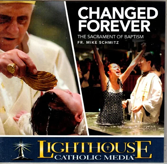 Changed Forever – The Sacrament of Baptism CD