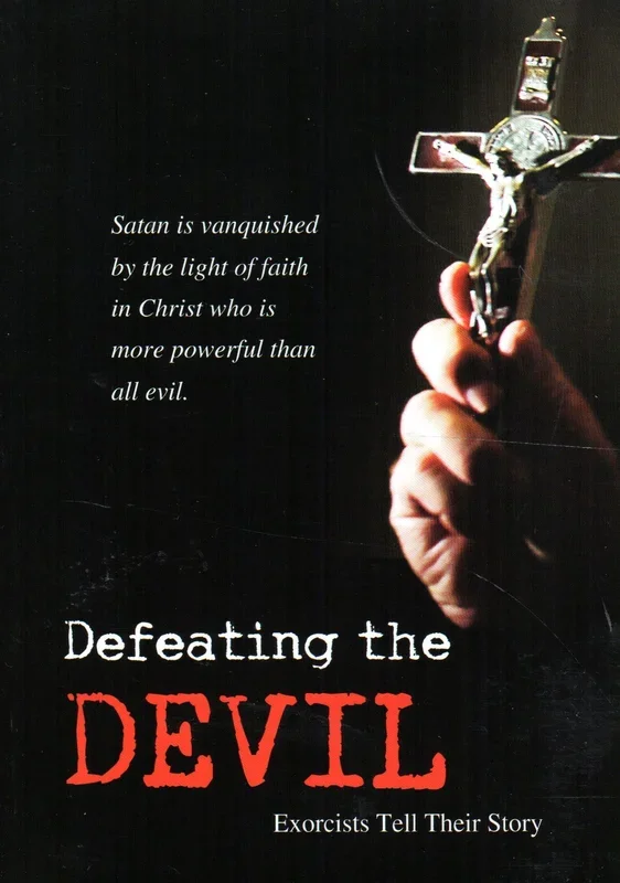 Defeating the Devil: Exorcists Tell Their Story DVD