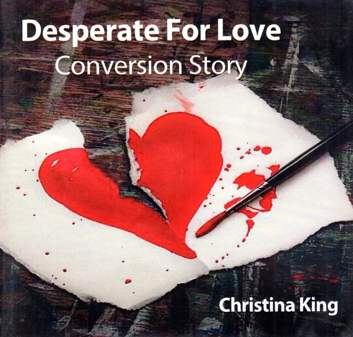 Desperate for Love Conversion Story CD