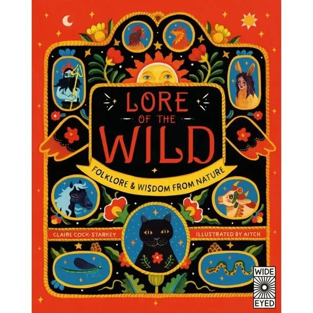 Hachette Mudpuppy Lore Of The Wild: Folk Wisdom And Tales From Nature