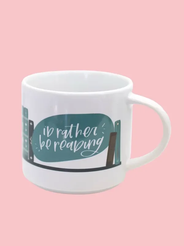 I’d Rather Be Reading Mug