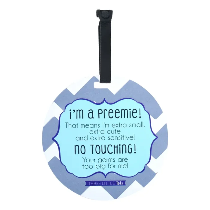 I’m A Preemie Boy No Touching Baby Car Seat Sign Tag