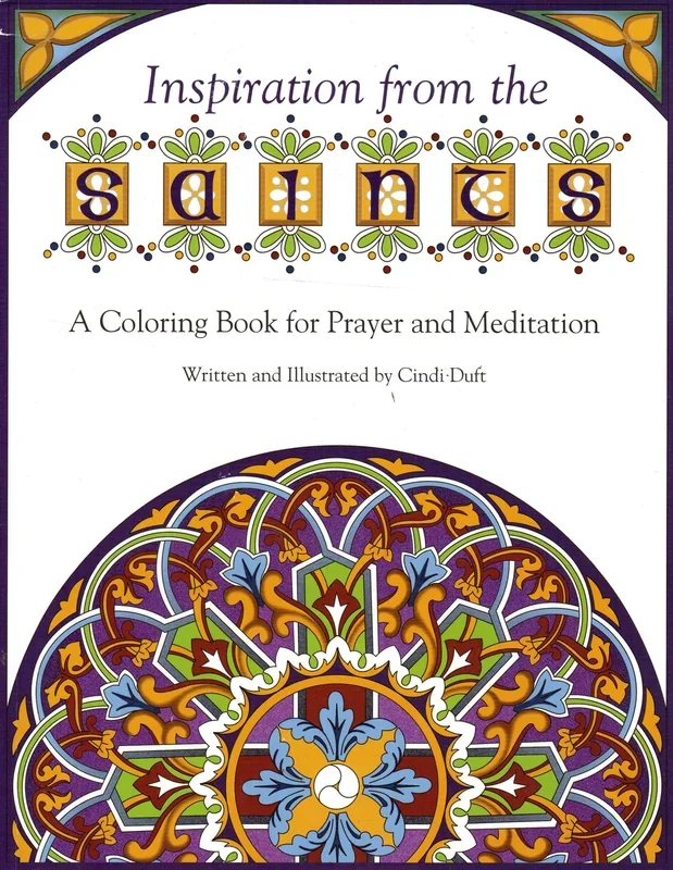 Inspiration from the Saints: A Colouring Book for Prayer and Meditation