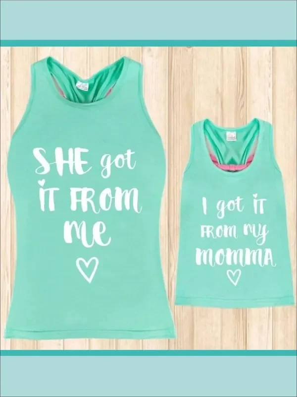 Mint Mommy And Me “I Got It From My Mama ” Graphic Tank Top