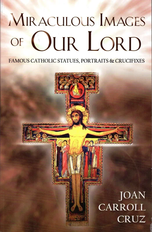 Miraculous Images of Our Lord