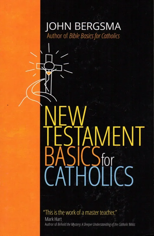 New Testament Basics for Catholics