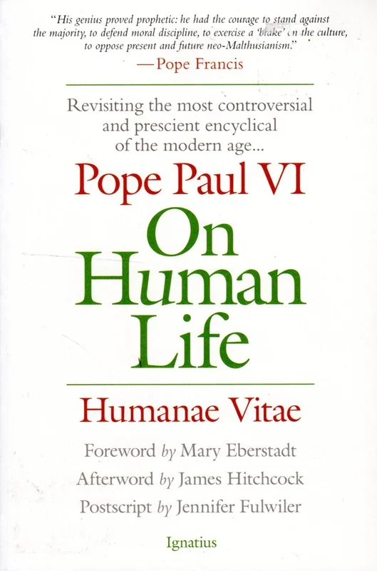 On Human Life: Humanae Vitae