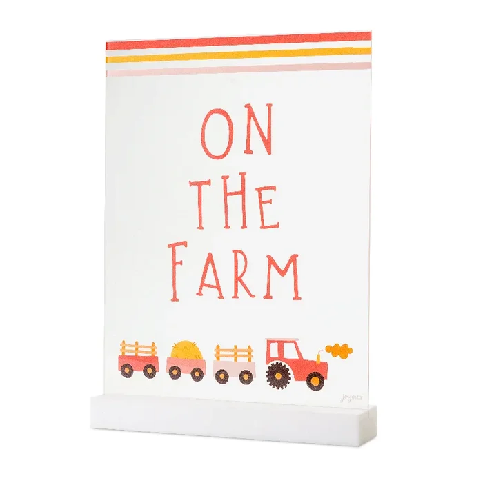 On The Farm Acrylic Table Top Sign