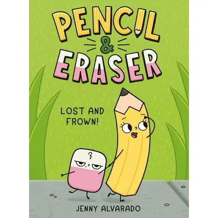 Pencil & Eraser: Lost and Frown!