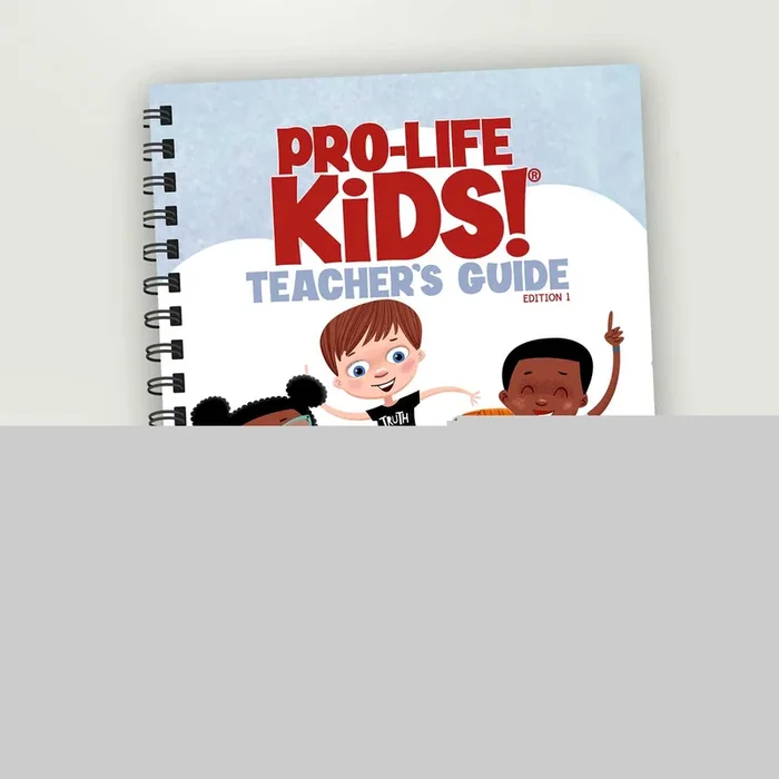 PRO-LIFE KIDS! Teacher’s Guide (BRAND NEW!)