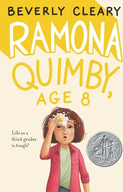 Ramona Quimby, Age 8: A Newbery Honor Award Winner
