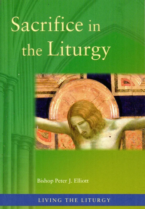 Sacrifice in the Liturgy