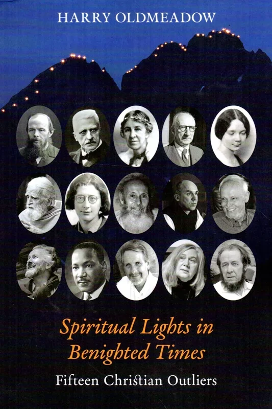 Spiritual Lights in Benighted Times: Fifteen Christian Outliers