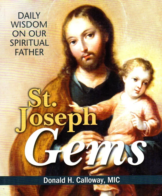 St Joseph’s Gems: Daily Wisdom on Our Spiritual Father
