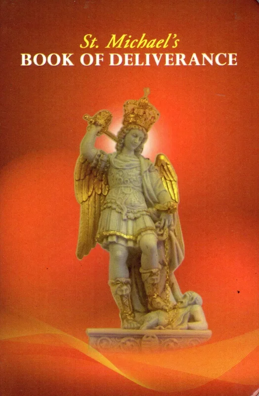 St Michael’s Book of Deliverance