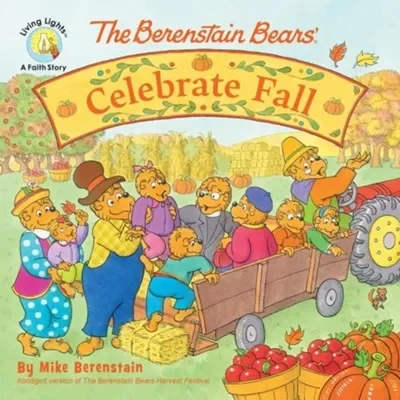 The Berenstain Bears: Celebrate Fall