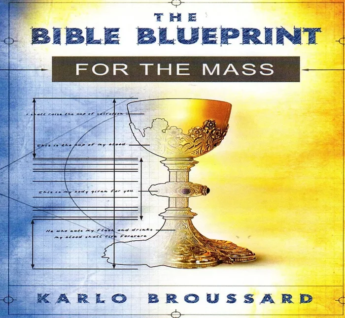 The Bible Blueprint for the Mass CD