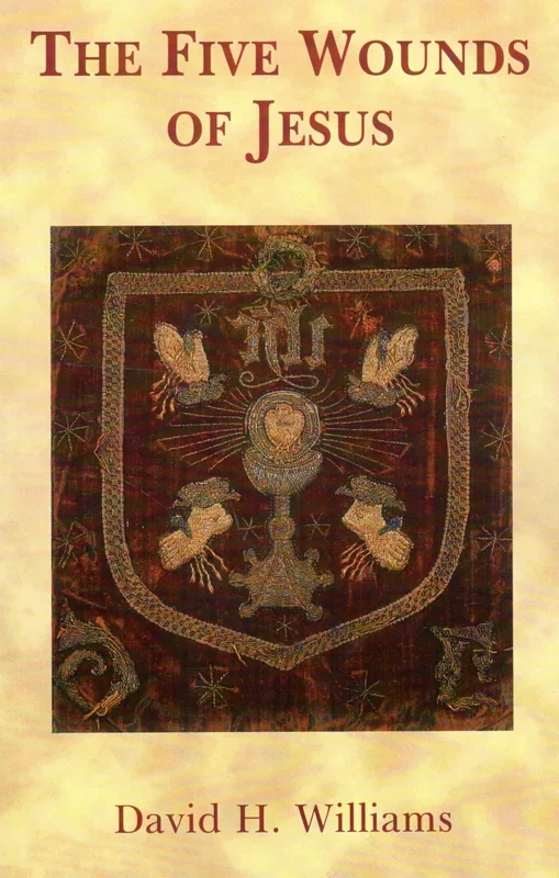 The Five Wounds of Jesus