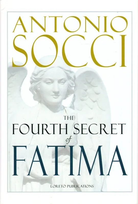 The Fourth Secret of Fatima (Hardback)