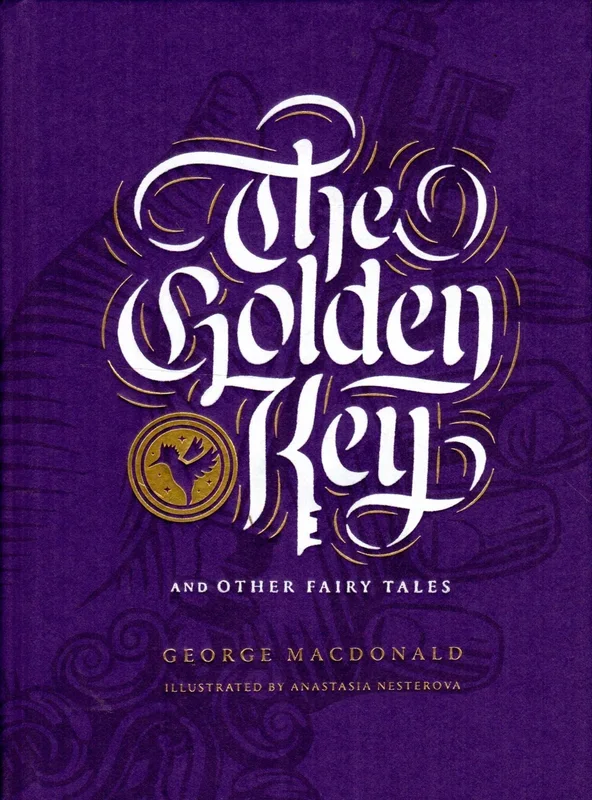 The Golden Key and Other Fairy Tales