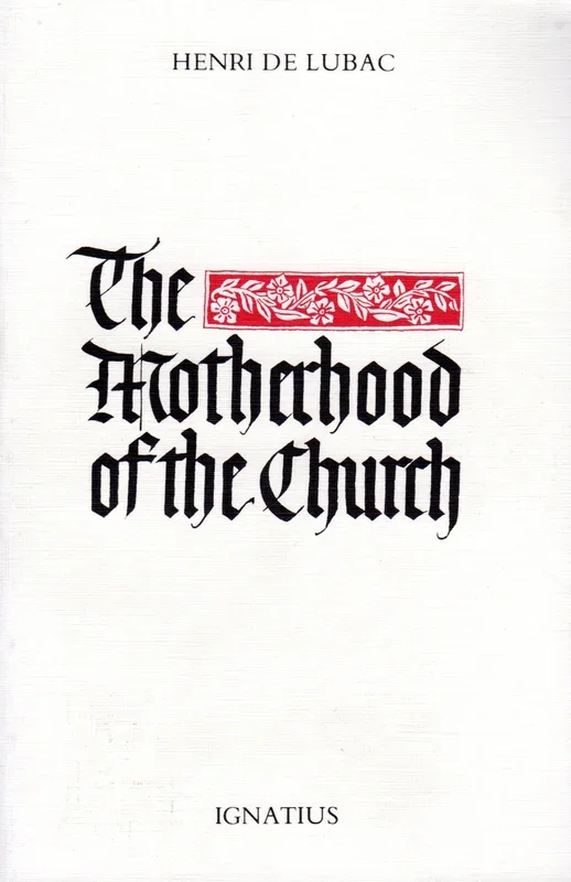 The Motherhood of the Church