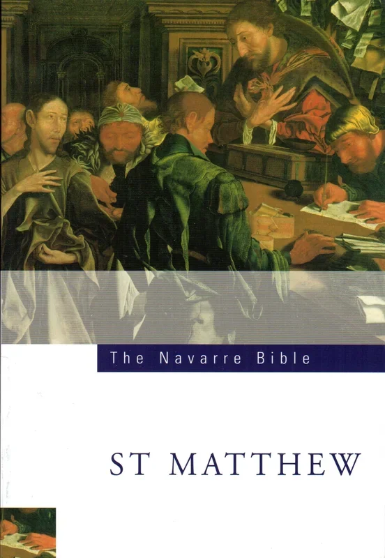 The Navarre Bible: St Matthew’s Gospel (PB)
