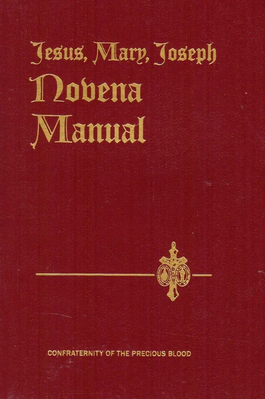 The New Revised Jesus, Mary, Joseph Novena Manual