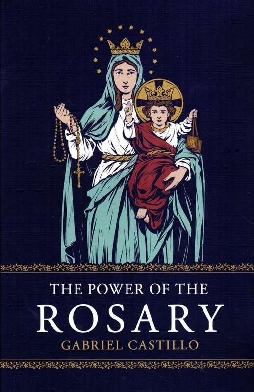 The Power of the Rosary