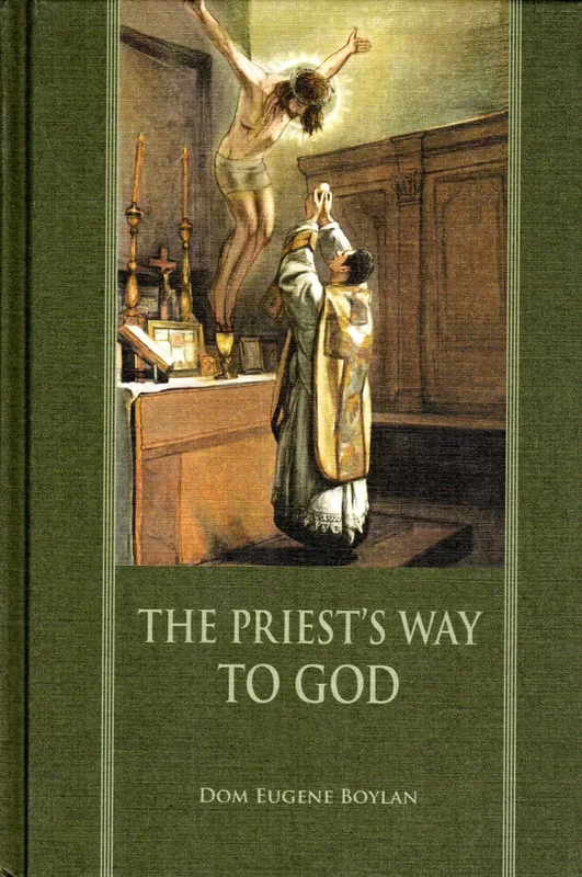 The Priest’s Way to God