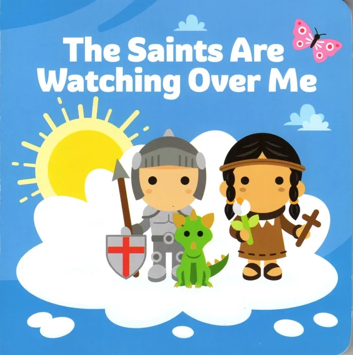 The Saints Are Watching Over Me