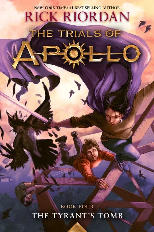 The Tyrant’s Tomb (The Trials of Apollo, Book Four)