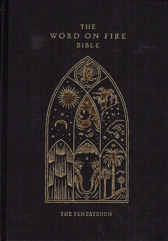 The Word on Fire Bible: The Pentateuch Volume III HB