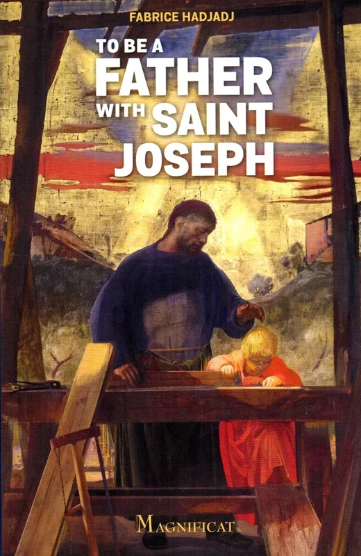 To Be a Father with Saint Joseph