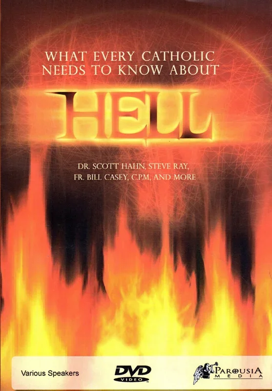 What Every Catholic Needs to Know about Hell DVD