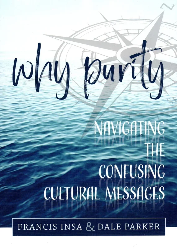 Why Purity? Navigating the Confusing Cultural Messages